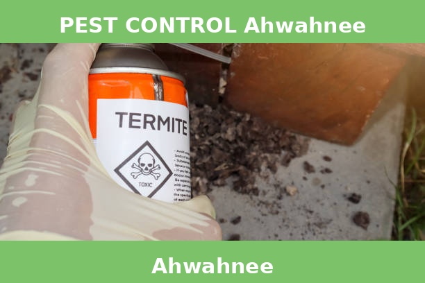 PEST CONTROL Ahwahnee